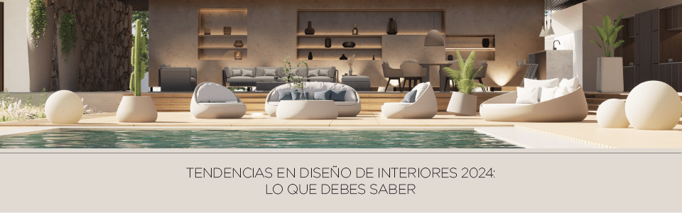 Tendencias en Diseño de Interiores 2024 que seguirán en auge en 2025 - INKELT l Pensamos en forma